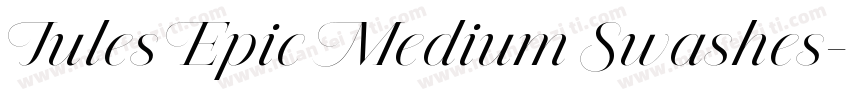 Jules Epic Medium Swashes字体转换